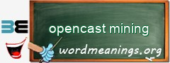 WordMeaning blackboard for opencast mining